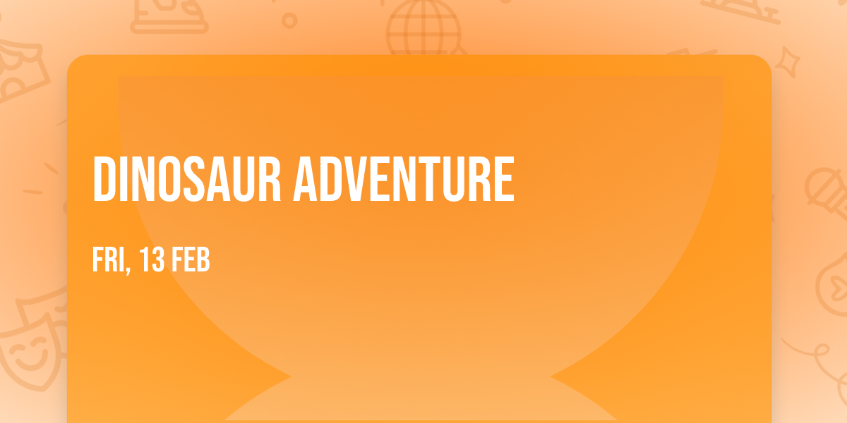 Dinosaur Adventure