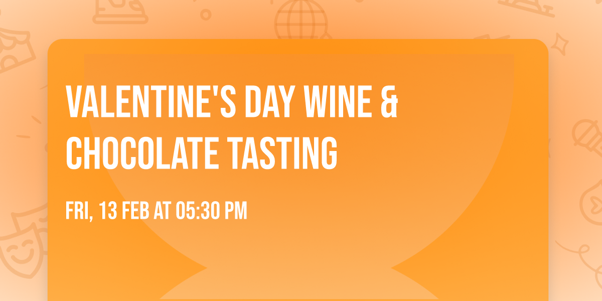 Valentine's Day Wine & Chocolate Tasting
