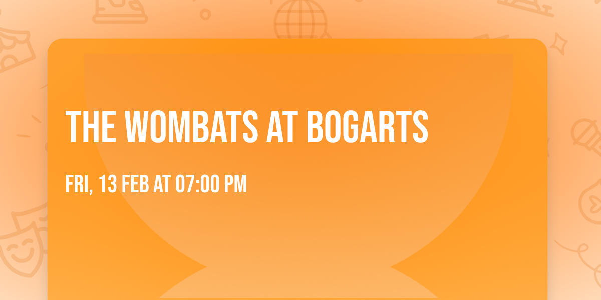 The Wombats at Bogarts