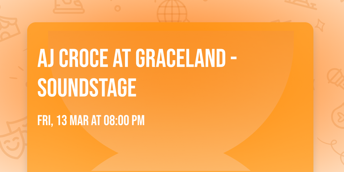 AJ Croce at Graceland - Soundstage