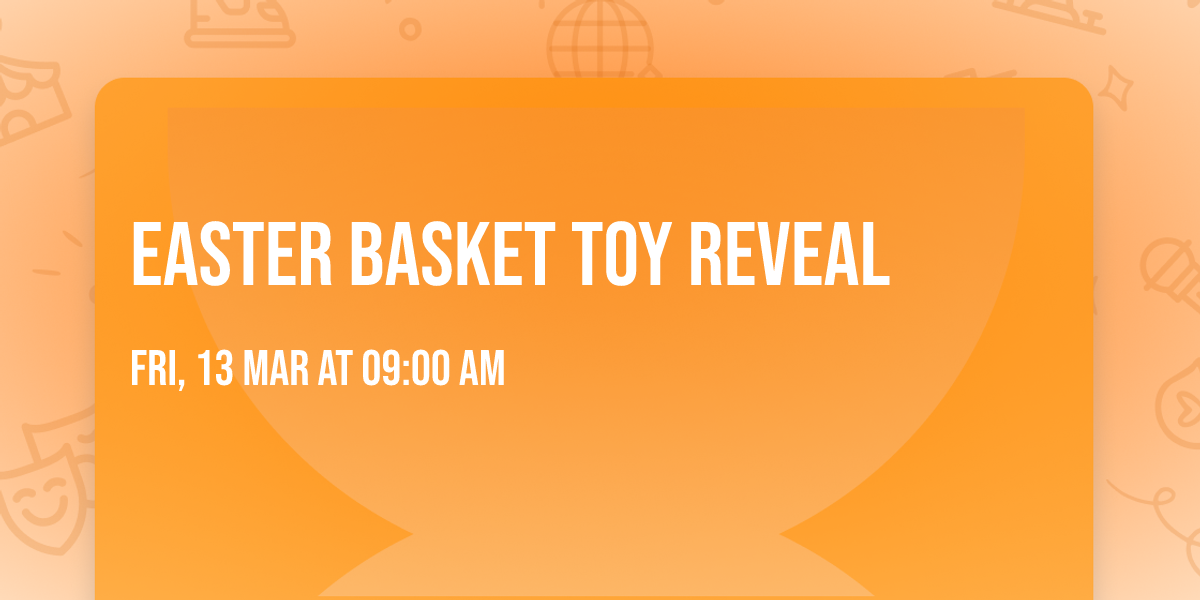 Easter basket toy reveal