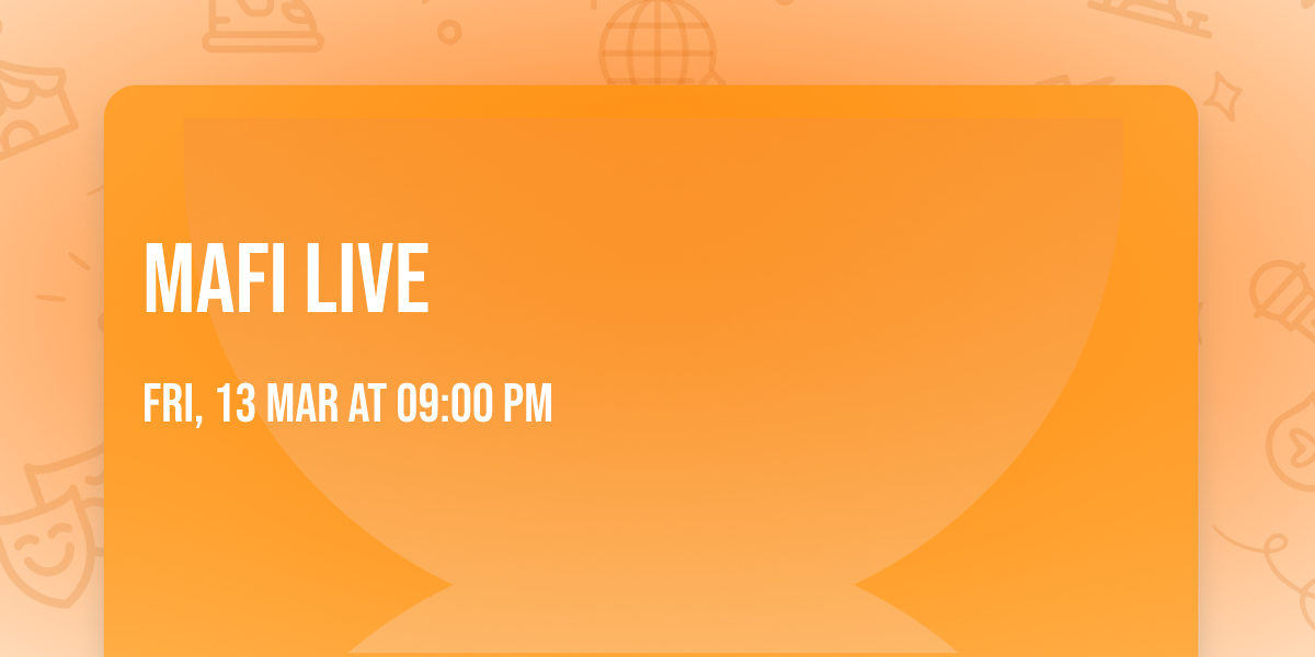 Mafi live