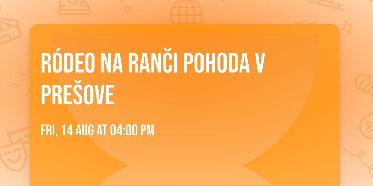 R\u00f3deo na Ran\u010di Pohoda v Pre\u0161ove