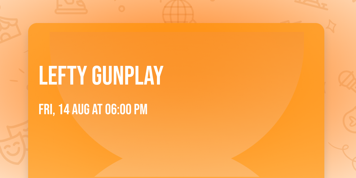 Lefty Gunplay