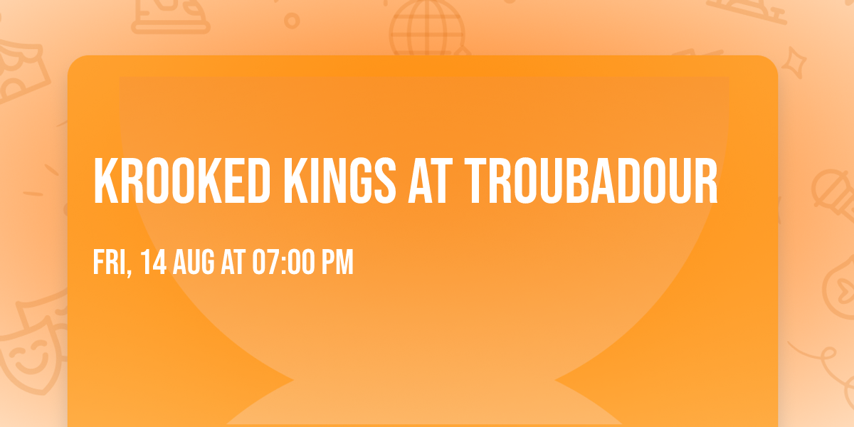 Krooked Kings at Troubadour