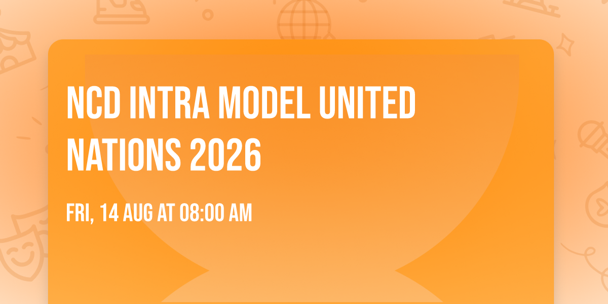 NCD INTRA MODEL UNITED NATIONS 2026