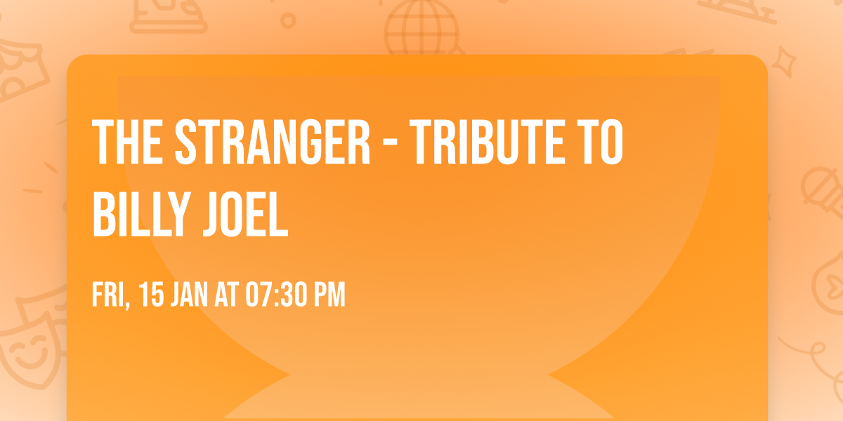 The Stranger - Tribute to Billy Joel