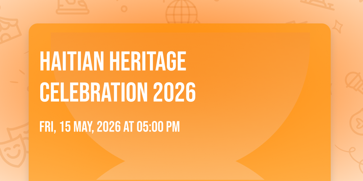 Haitian Heritage  Celebration 2026