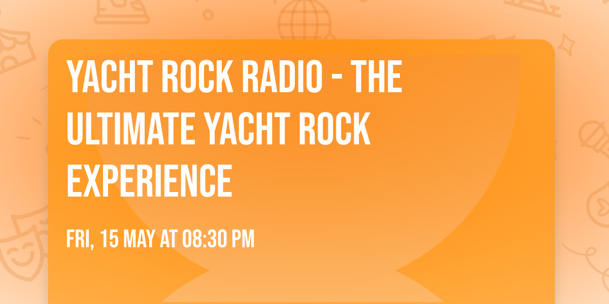 Yacht Rock Radio - The ULTIMATE Yacht Rock Experience