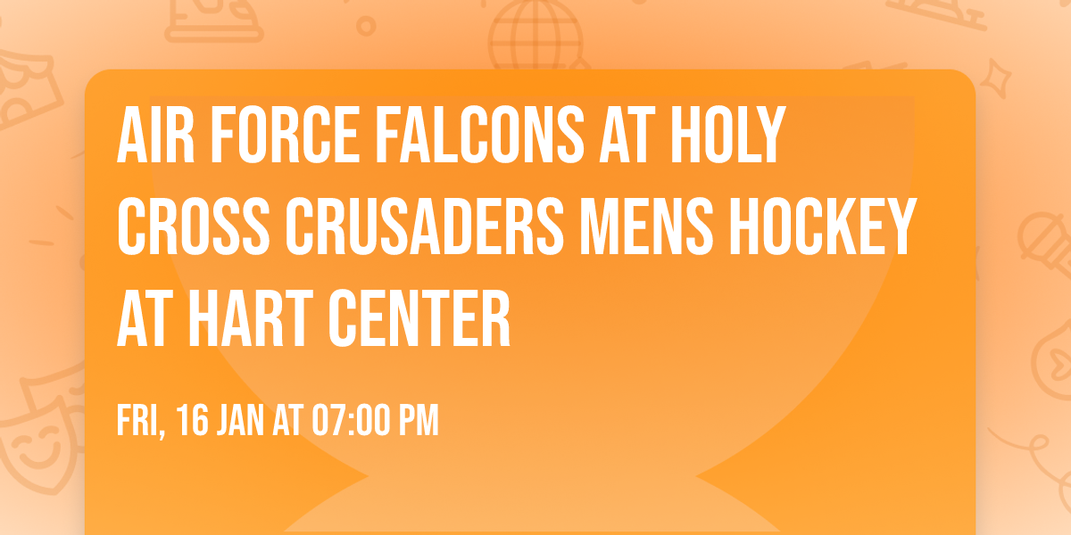 Air Force Falcons at Holy Cross Crusaders Mens Hockey at Hart Center