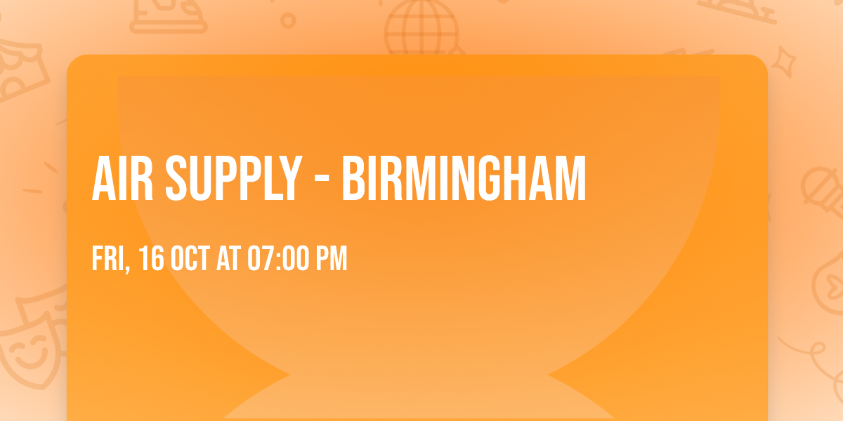 Air Supply - Birmingham
