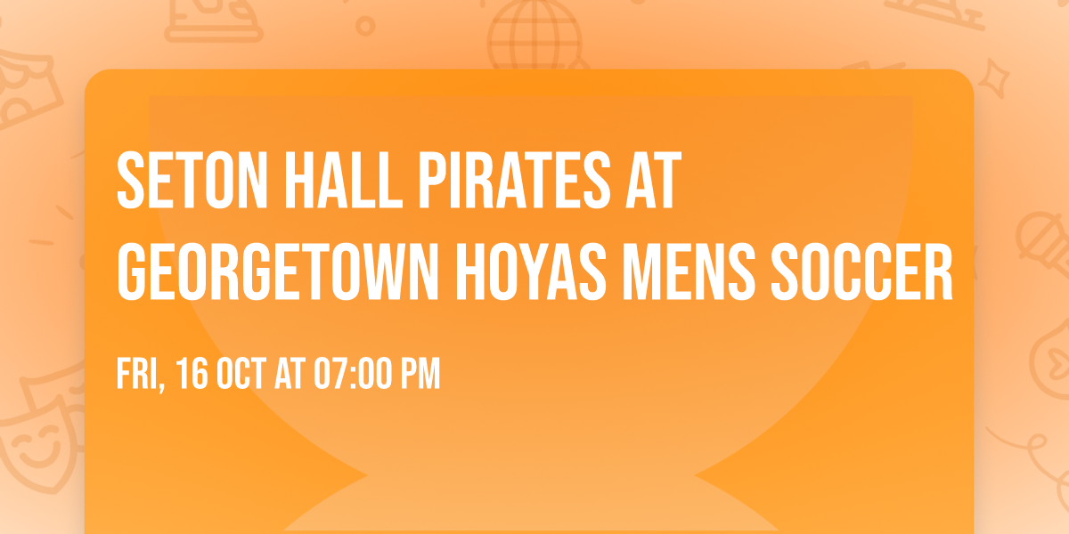 Seton Hall Pirates at Georgetown Hoyas Mens Soccer