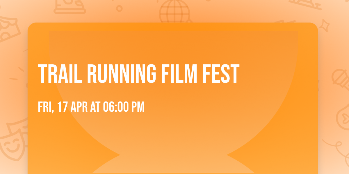 Trail Running Film Fest