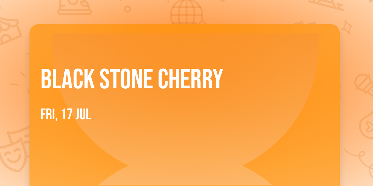 Black Stone Cherry