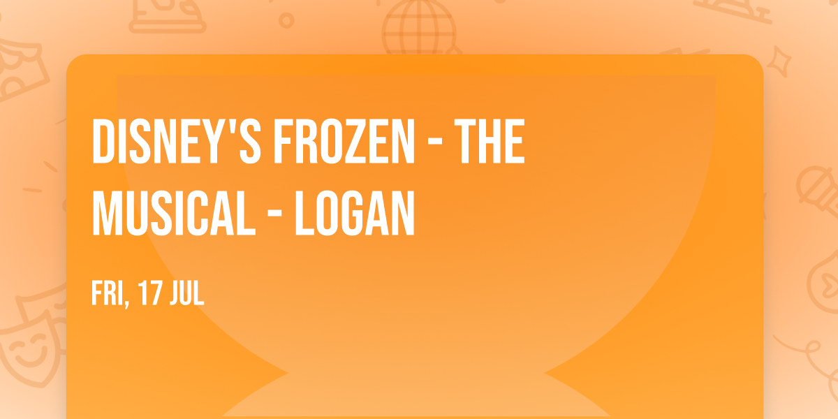 Disney's Frozen - The Musical - Logan