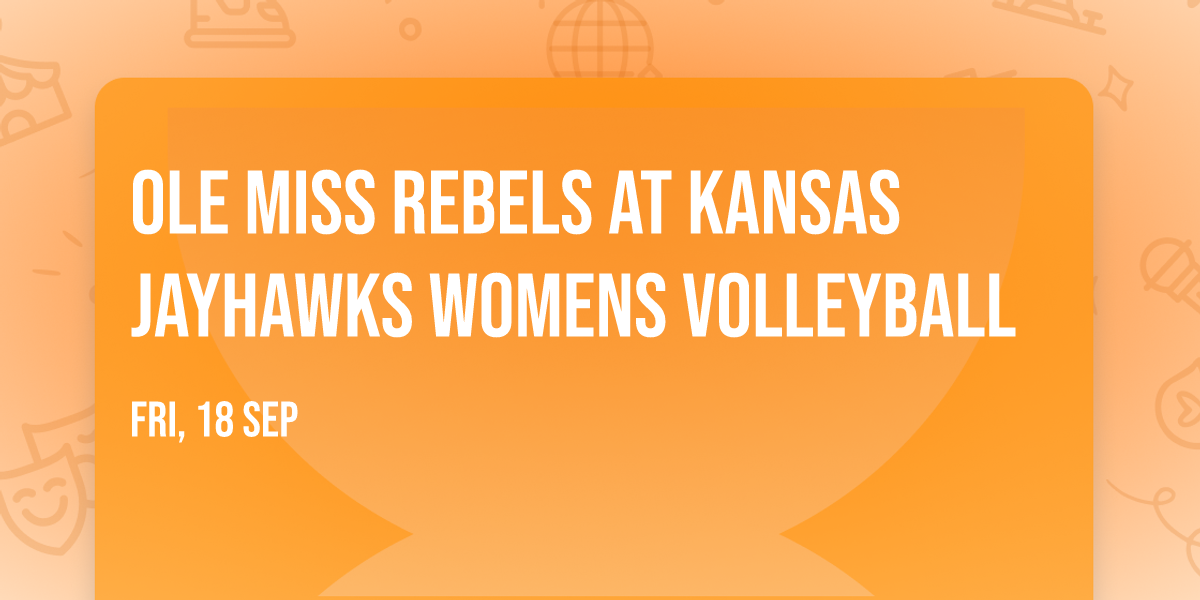 Ole Miss Rebels at Kansas Jayhawks Womens Volleyball