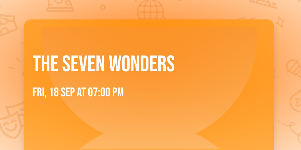 The Seven Wonders