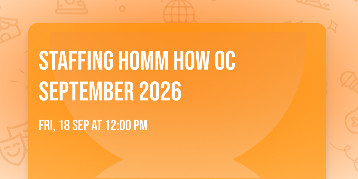 Staffing  HOMM HOW OC September 2026