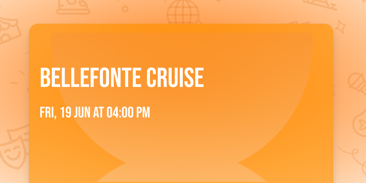 Bellefonte Cruise