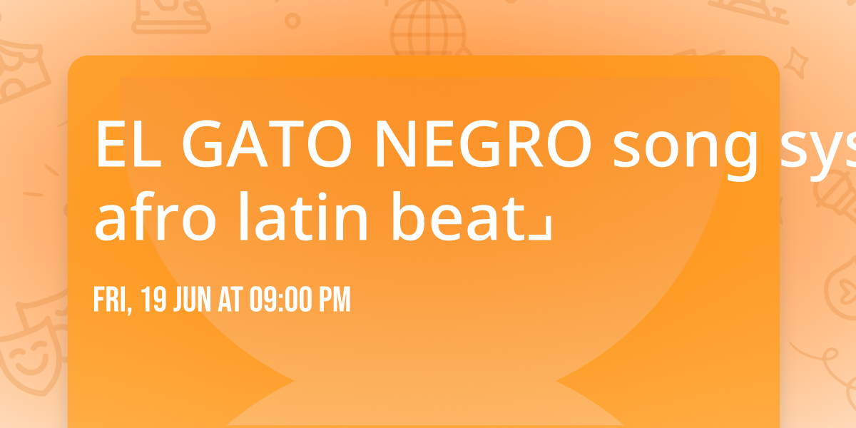 EL GATO NEGRO song system \u231cafro latin beat\u231f