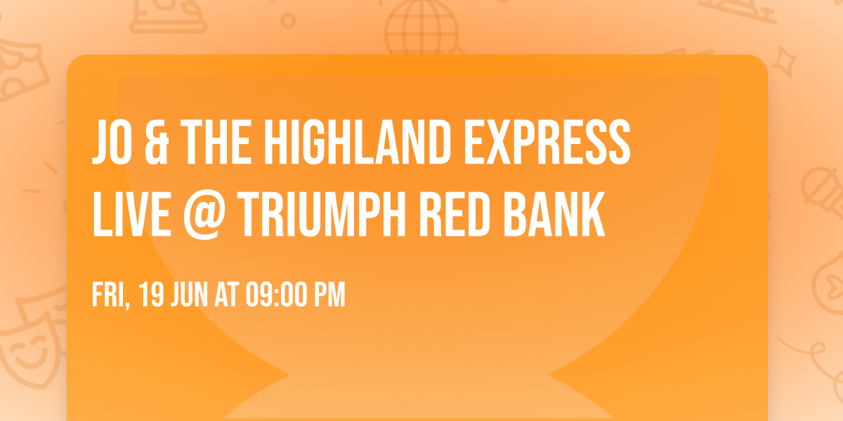JO & the Highland Express Live @ Triumph Red Bank 