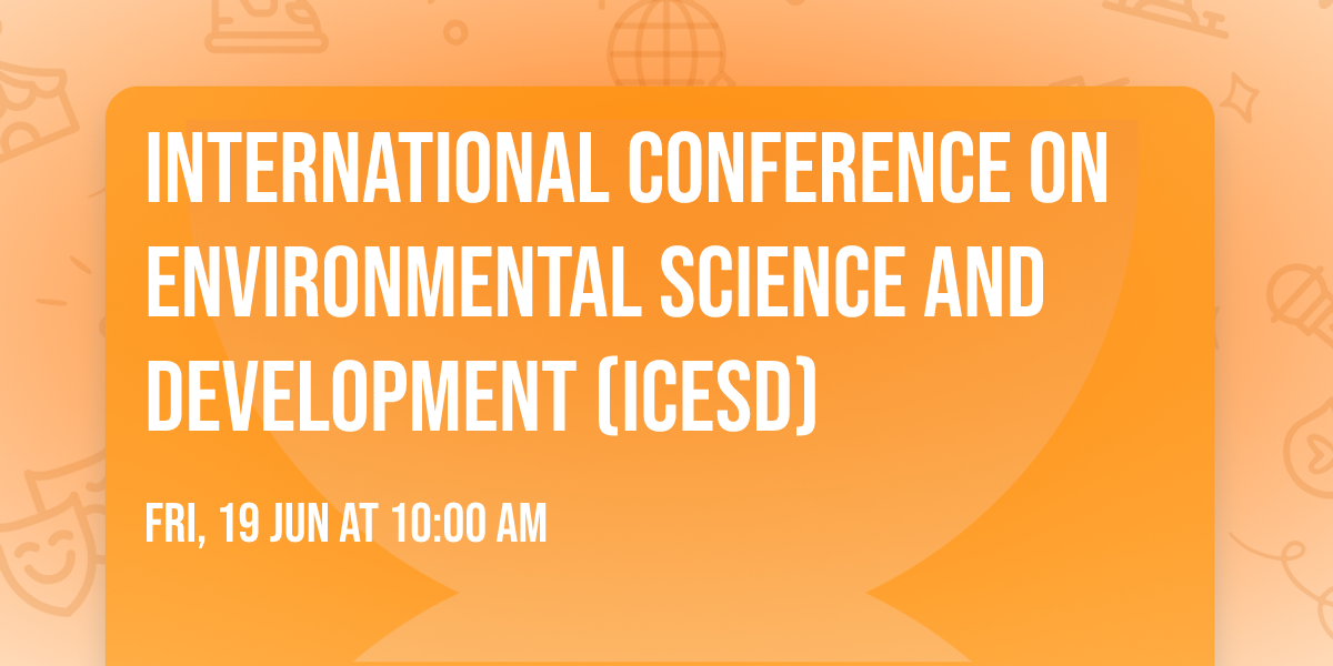 International Conference on Environmental Science and Development (ICESD)