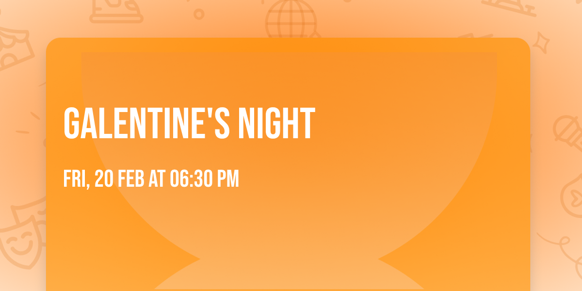 Galentine's Night