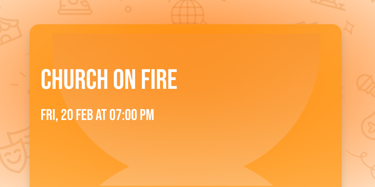 Church on Fire