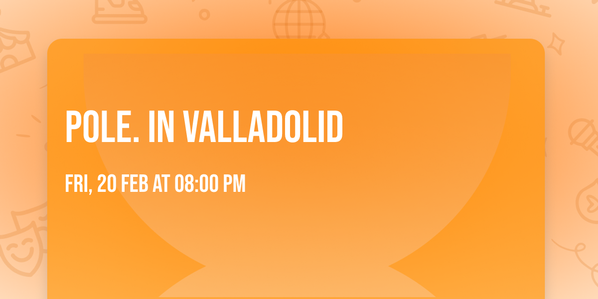 Pole. in Valladolid