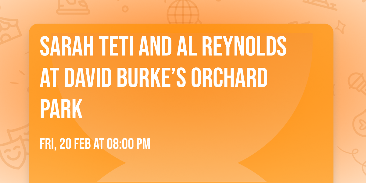 Sarah Teti and Al Reynolds at David Burke\u2019s Orchard Park