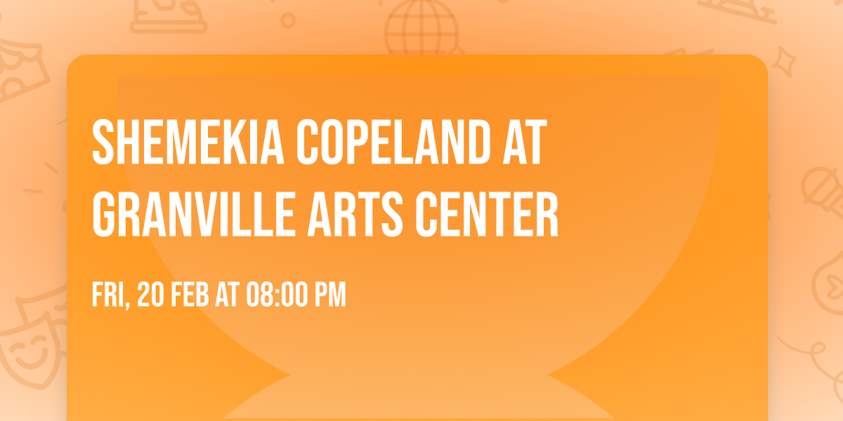 Shemekia Copeland at Granville Arts Center