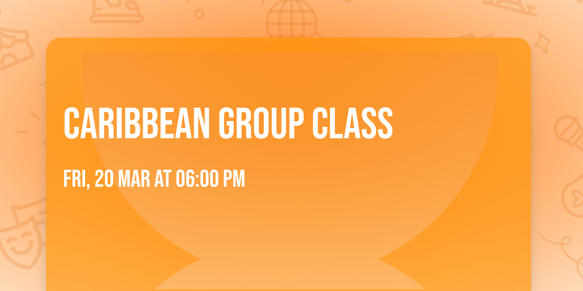 Caribbean Group Class