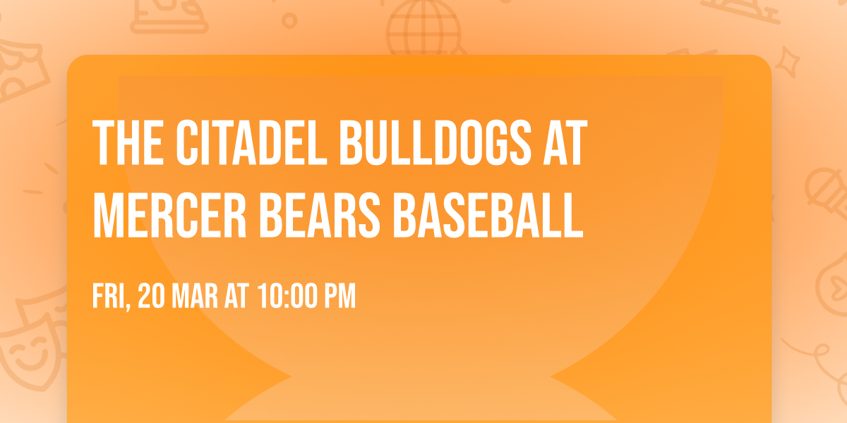 The Citadel Bulldogs at Mercer Bears Baseball