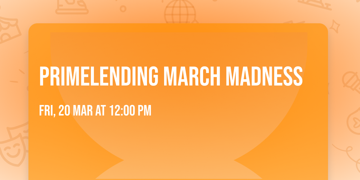 PrimeLending March Madness