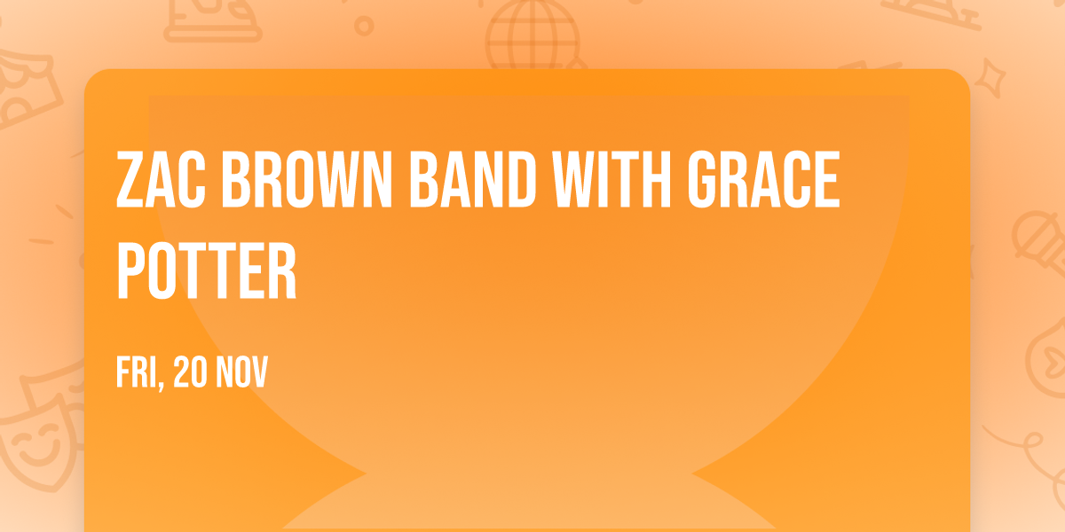Zac Brown Band with Grace Potter
