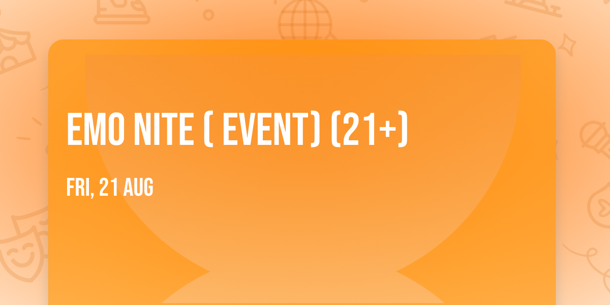 Emo Nite ( Event) (21+)