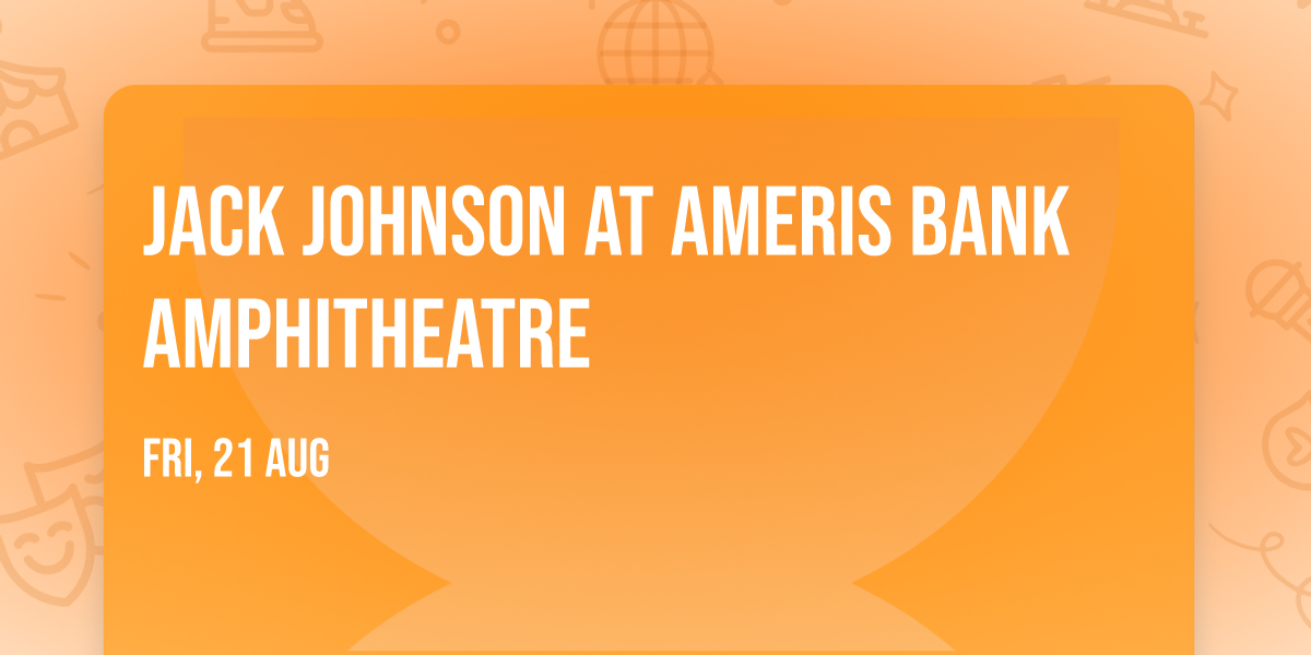 Jack Johnson at Ameris Bank Amphitheatre