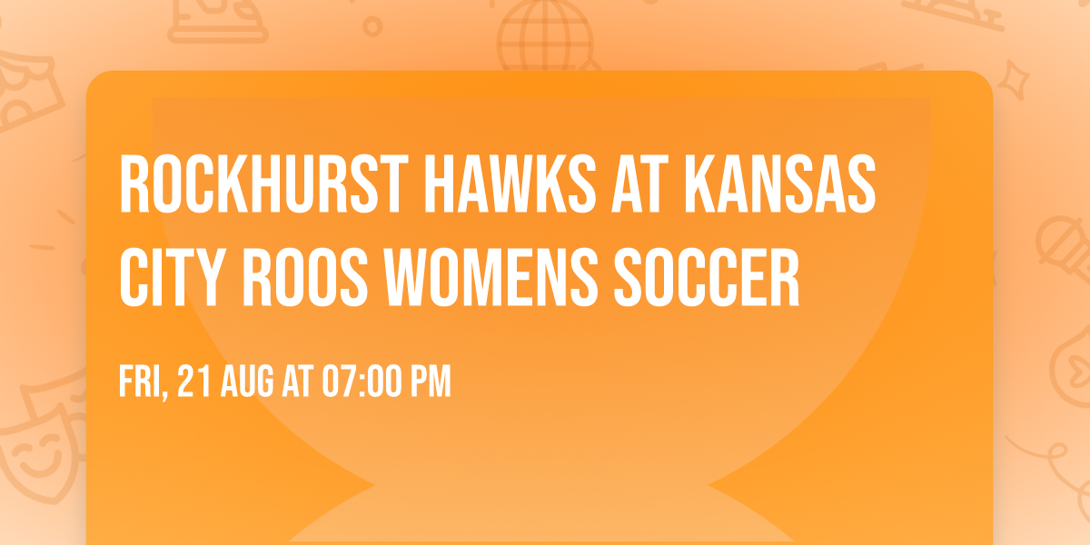 Rockhurst Hawks at Kansas City Roos Womens Soccer