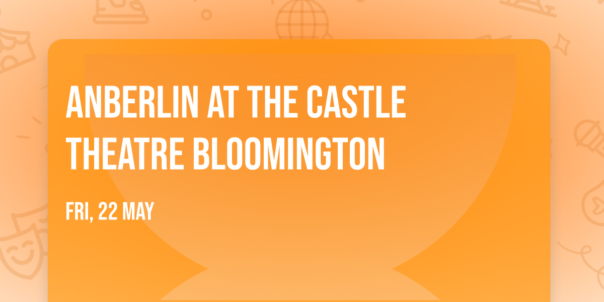 Anberlin at The Castle Theatre Bloomington