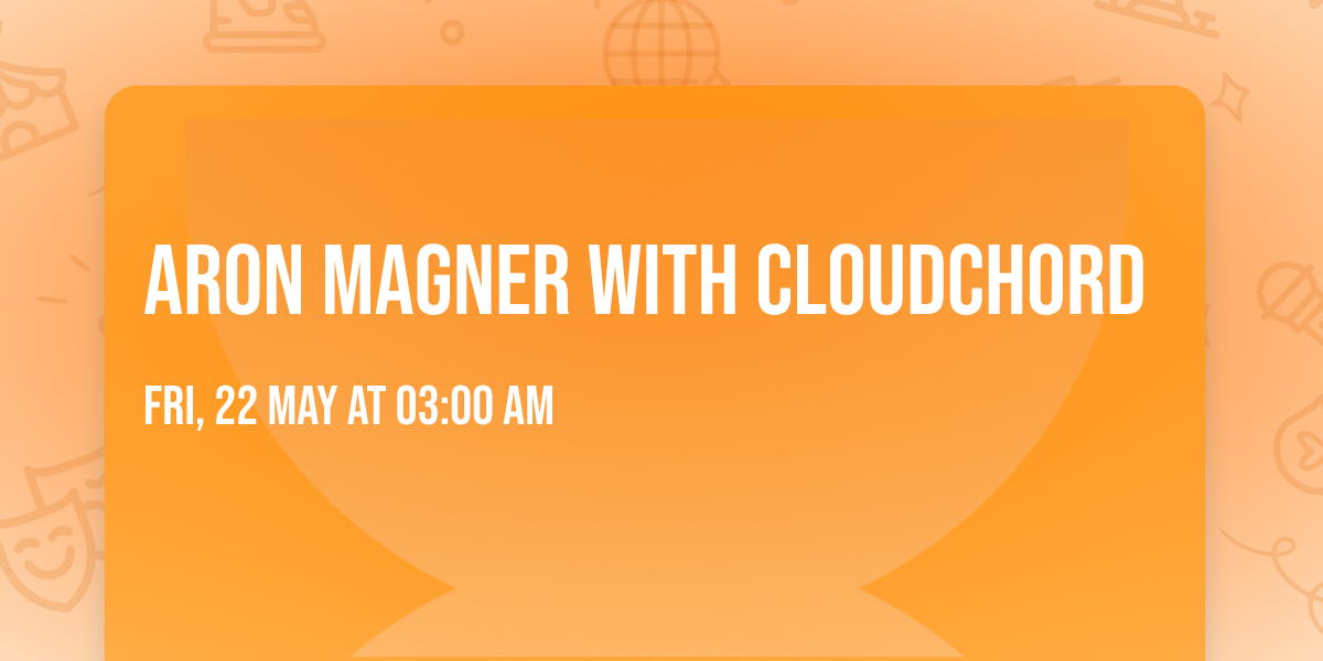 Aron Magner with Cloudchord