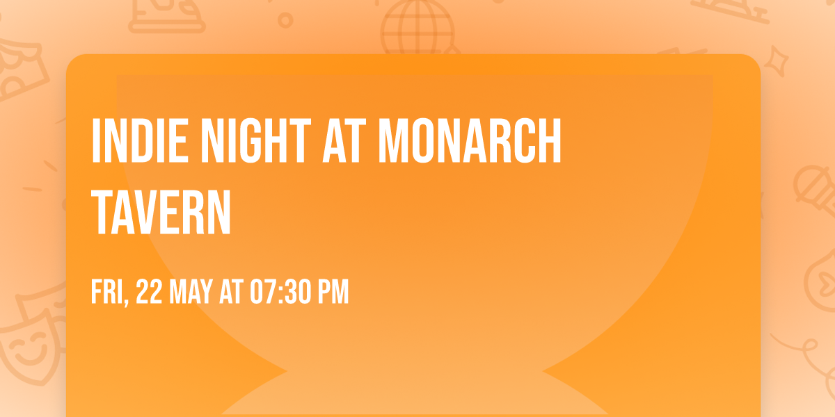 Indie night at Monarch Tavern