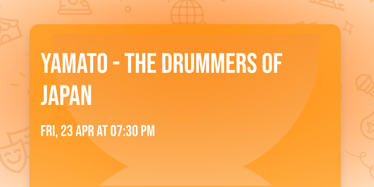 Yamato - The Drummers of Japan