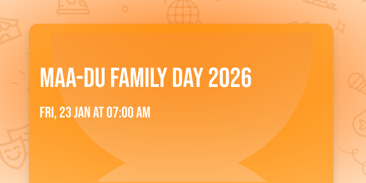 MAA-DU Family Day 2026
