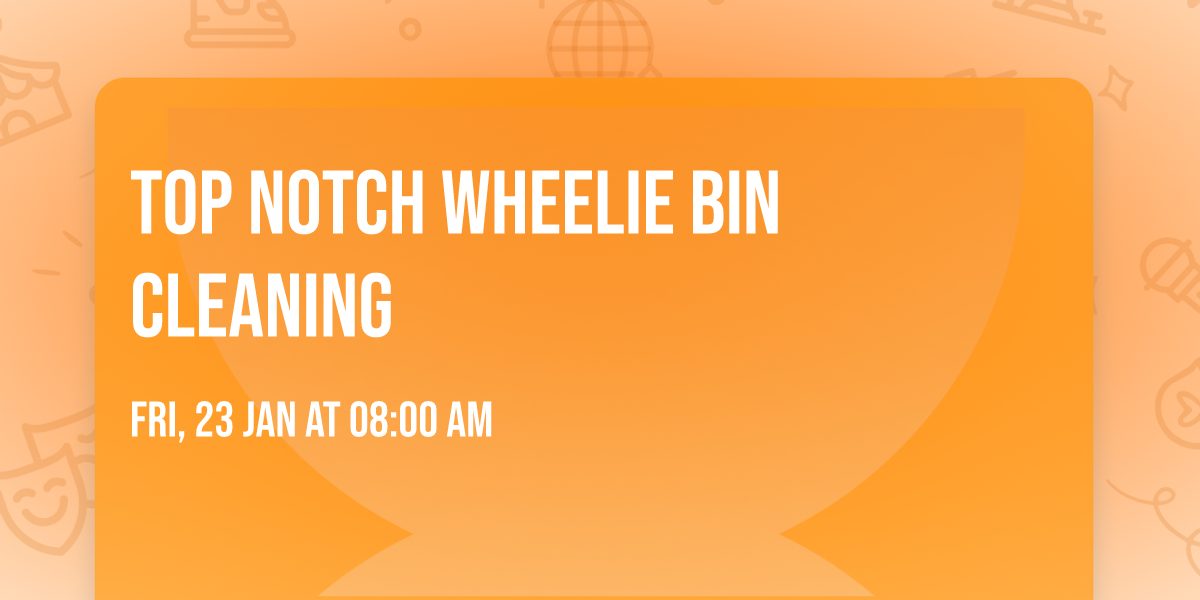 Top Notch Wheelie Bin Cleaning 