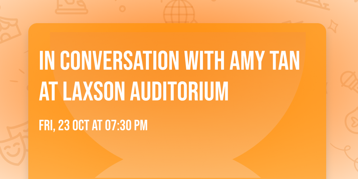In Conversation with Amy Tan at Laxson Auditorium