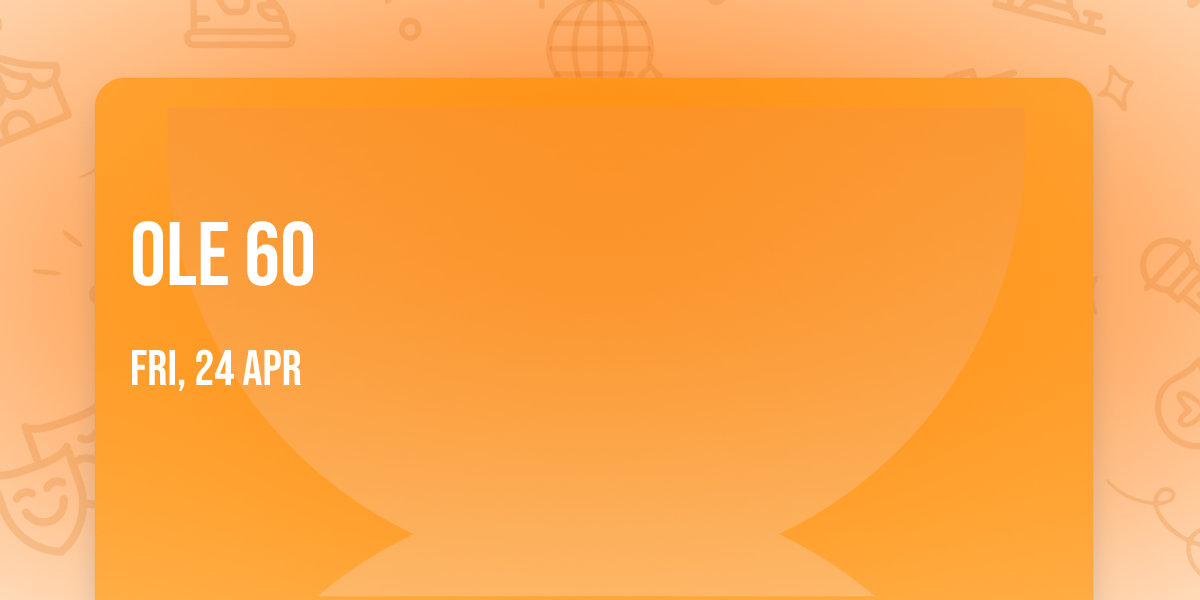 Ole 60