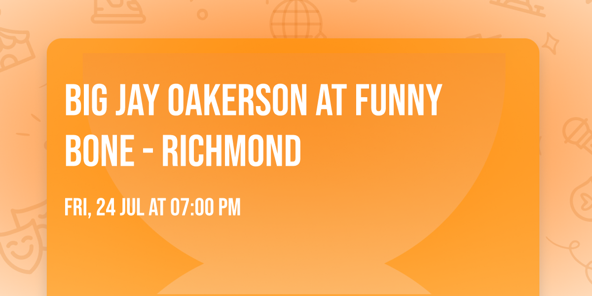 Big Jay Oakerson at Funny Bone - Richmond