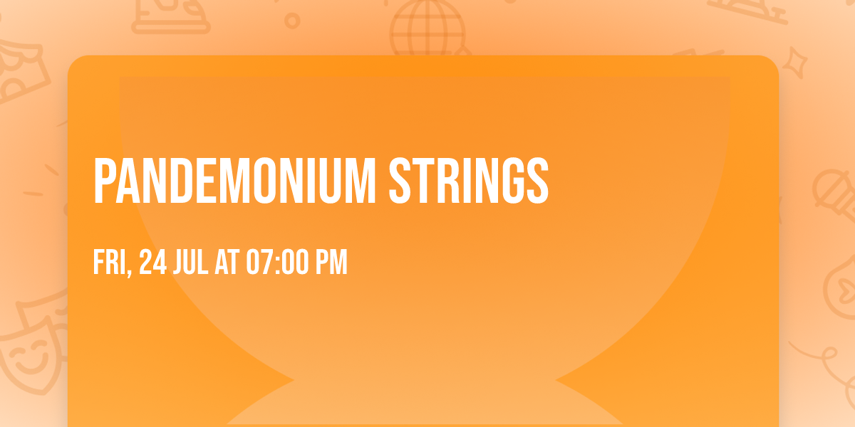 Pandemonium Strings