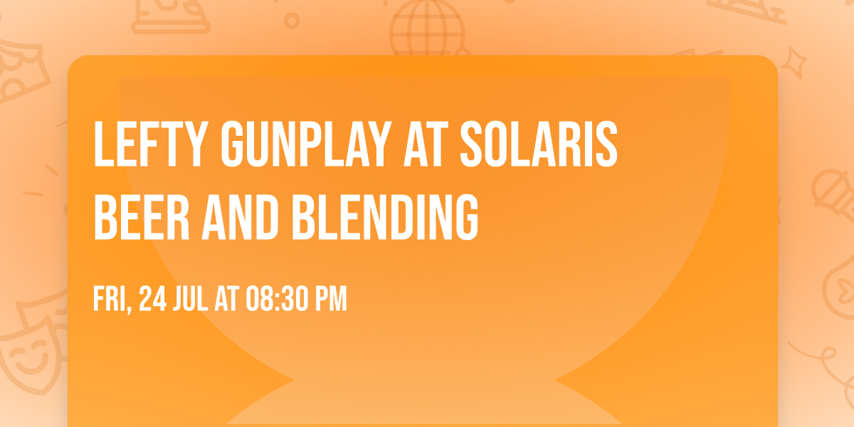 Lefty Gunplay at Solaris Beer and Blending
