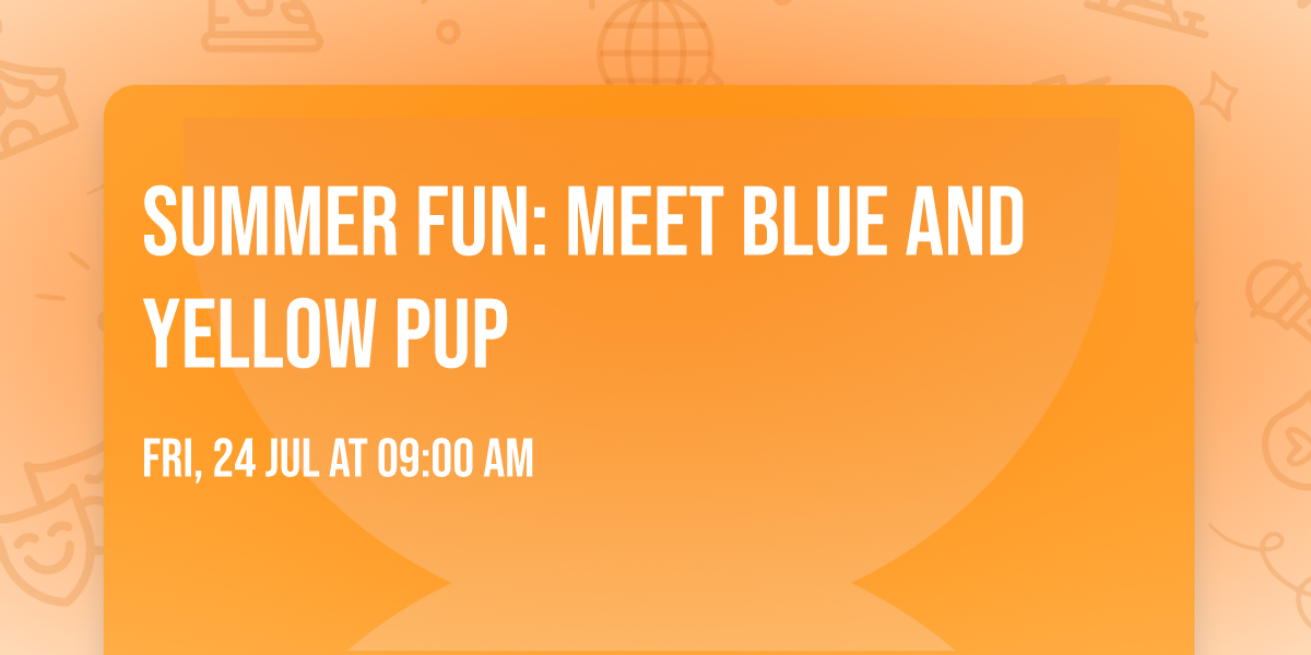 Summer Fun: Meet Blue and Yellow pup \ud83d\udc9b\ud83d\udc99